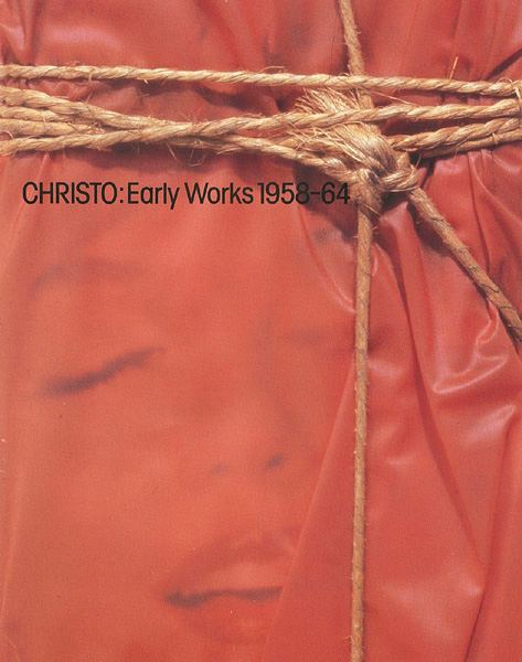 「クリスト：初期の作品 1958-64」