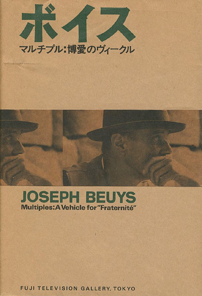 “JOSEPH BEUYS Multiples: A Vehicle for 'Fraternite'” 