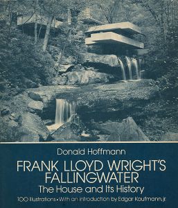 「[英]フランク・ロイド・ライトの落水荘」Donald Hoffmann