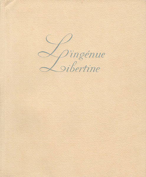 “L'ingenue Libertine：COLETTE／BECAT” シドニー・ガブリエル・コレット著／ポール・エミール・ベカ画