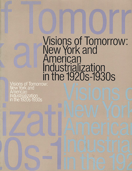 “1920‐30年代ニューヨークの夢と未来「アメリカの時代」” 