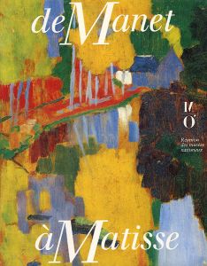 マネからマティスまで de Manet a Matisse