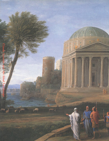 “Claude Lorrain and the Ideal Landscape” 