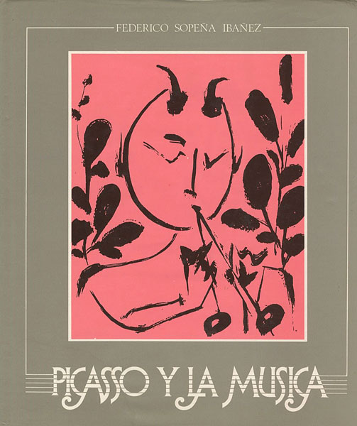 “PICASSO Y LA MUSICA” FEDERICO SOPENA IBANEZ