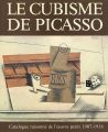 LE CUBISME DE PICASSO:Catalogu......