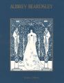 AUBREY BEARDSLEY CENTENARY EXH......