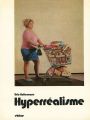 Udo Kultermann：Hyperrealisme