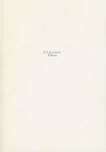 ｢クロディヌ・ドレ展 1999｣