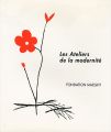Les Ateliers de la modernite p......