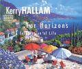 Kerry HALLAM：Far Horizons A Ce......
