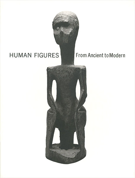 “HUMAN FIGURES From Ancient to Modern” 