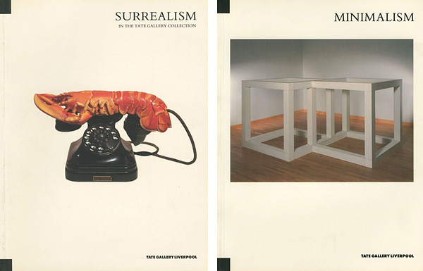 “THE TATE GALLERY COLLECTION：SURREALISM／MINIMALISM” 