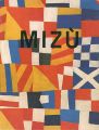 ミズ作品集 MIZU 1974-1989