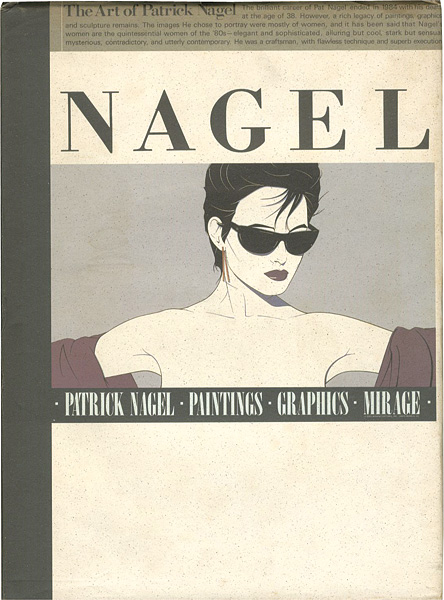 “The Art of PATRICK NAGEL” 青木日出夫訳