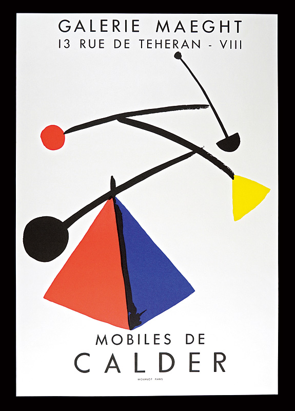 Alexander Calder “Exhibition Poster : MOBILES DE CALDER”