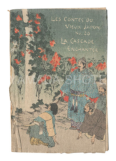 「[仏]Les Contes du vieux Japon / No. 20: La cascade enchantee」J.ドゥトレメール・J.アダン訳 鈴木華邨挿画