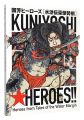 Kuniyoshi Heroes: Heroes from ......